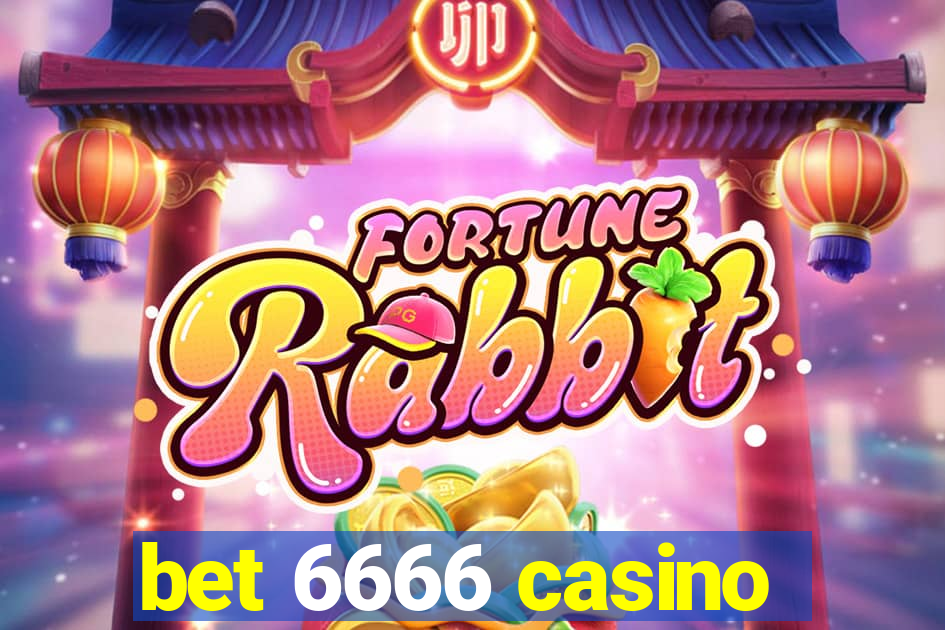 bet 6666 casino